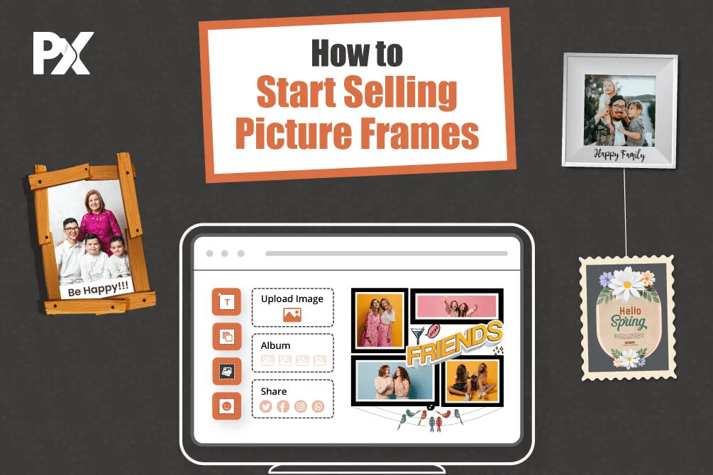 How to Start Selling Picture Frames – A Complete Guide