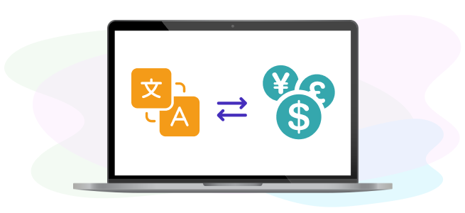 Multi-Lingual & Multi-Currency